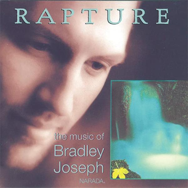 【中古】Rapture / Bradley Joseph （帯なし）