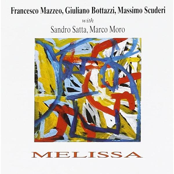 【中古】MELISSA / Francesco Mazzeo （帯なし）