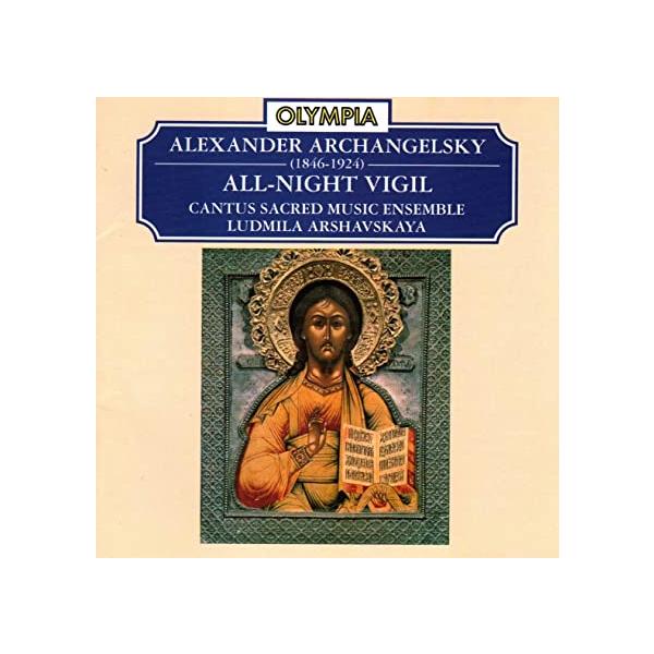 【中古】Archangelsky;All Night Vigi / Arshavskaya, Cantus Sacred Musi（帯なし）