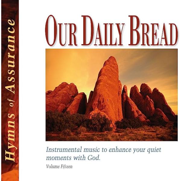 【中古】Our Daily Bread - Hymns of Assurance - Volume 15（帯なし）
