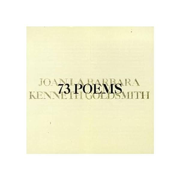 【中古】73 Poems By Kenneth Goldsmith / La Barbara, Joan（帯なし）