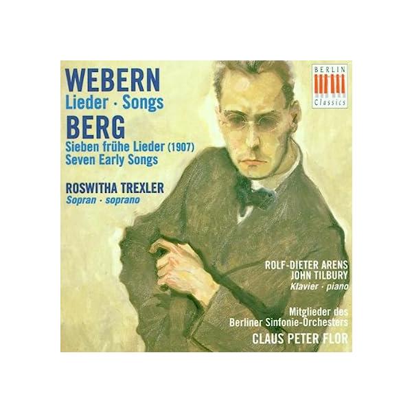 【中古】Songs / 7 Early Songs / Webern, Berg, Trexler（帯なし）