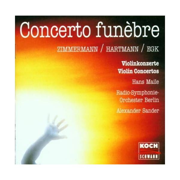 【中古】Concerto funebre - Zimmermann, Hartmann, Egk / Maile, Sander（帯なし）