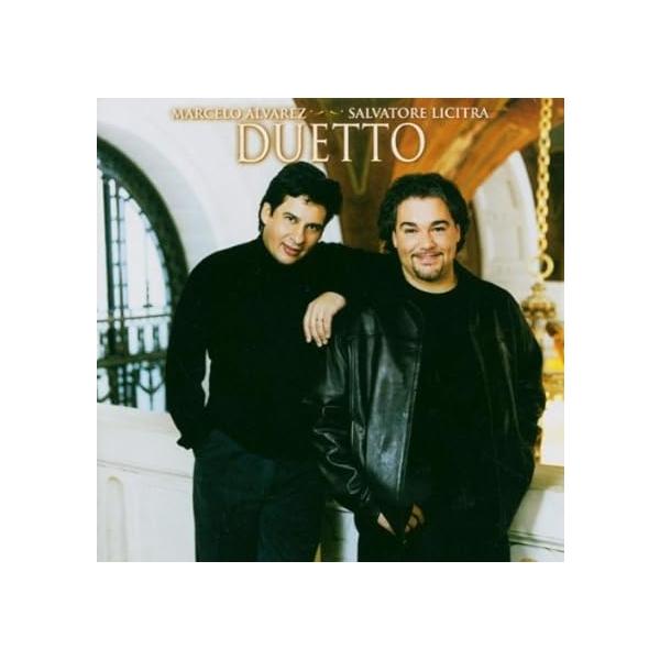 【中古】Duetto / Marcelo ?lvarez &amp; Salvatore Licitra （帯なし）