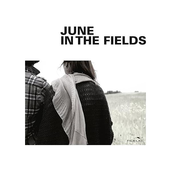 【中古】June in the Fields / June in the Fields （帯なし）