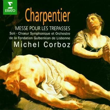 【中古】Charpentier: Messe Pour Les Trepasses / Michel Corboz (指揮), Lisbonne Choer (演奏) (帯なし)