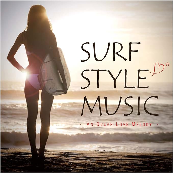 【中古】SURF STYLE MUSIC - An Ocean Love Melody - / オムニバス（帯あり）｜metacyverse