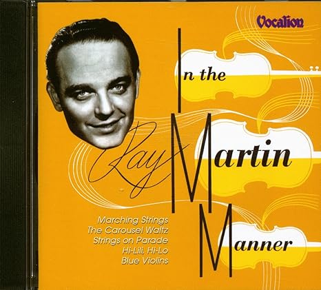 【中古】In the Martin Manner / Ray Martin &amp; His Orchestra（帯なし）