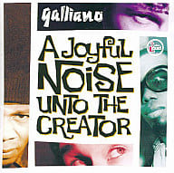 【中古】a joyful noise unto the creator / Galliano（帯なし）