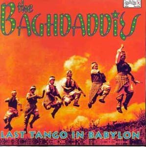 【中古】Last Tango in Babylon / Baghdaddies （帯なし）