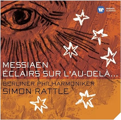 【中古】Eclairs sur l'au-dela... / Olivier Messiaen (作曲), Simon Rattle (指揮)（帯なし）