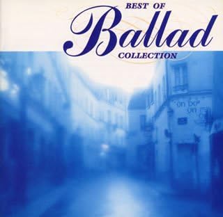 ベスト・オブ・バラッズ・アンド・ブルーズ [CD] 国内盤！ベスト・オブ・ザ・バラッズ・アンド・ブルーズ 国内盤