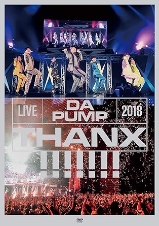 【中古】LIVE DA PUMP 2018 THANX!!!!!!! at 東京国際フォーラム ホールA(DVD2枚組) / DA PUMP（帯なし）｜metacyverse