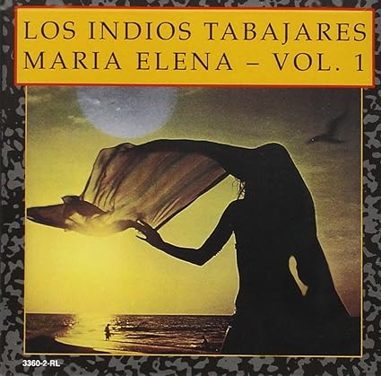 【中古】Maria Elena 1 / ロス・インディオス・タバハラス（帯なし）