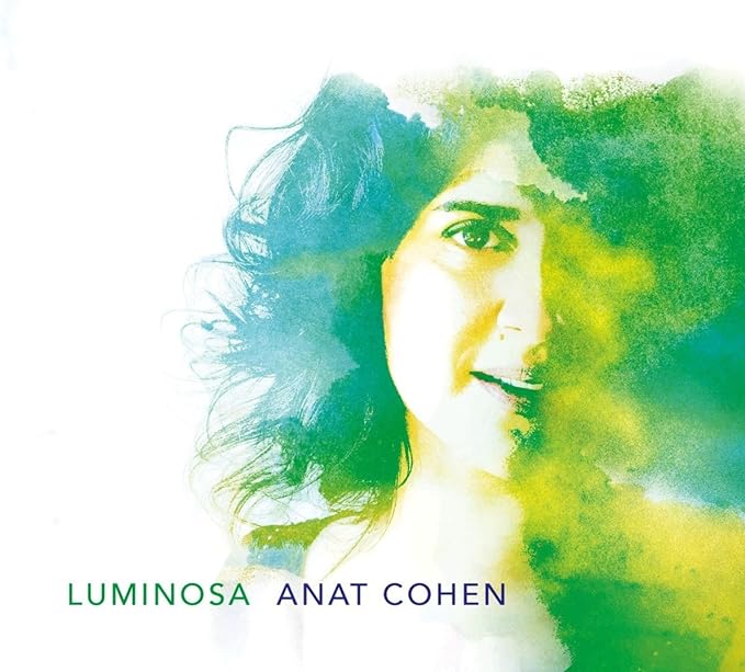 【中古】Luminosa / Anat Cohen （帯なし）