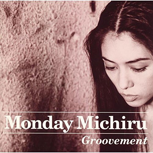 【中古】GROOVEMENT / MONDAY MICHIRU（帯あり）