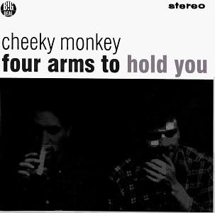 【中古】Four Arms to Hold You / Cheeky Monkey （帯なし）