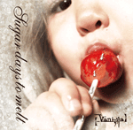 【中古】sugar days to melt/【_Vani;lla】（帯あり）