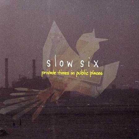 【中古】Private Times in Public Places  / Slow Six (Author) （帯無し）