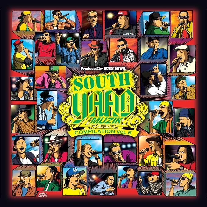 【中古】Produced by BURN DOWN "SOUTH YAAD MUZIK COMPILATION VOL.6" （帯あり）