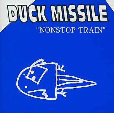 【中古】NONSTOPTRAIN / DUCKMISSILE（帯あり）