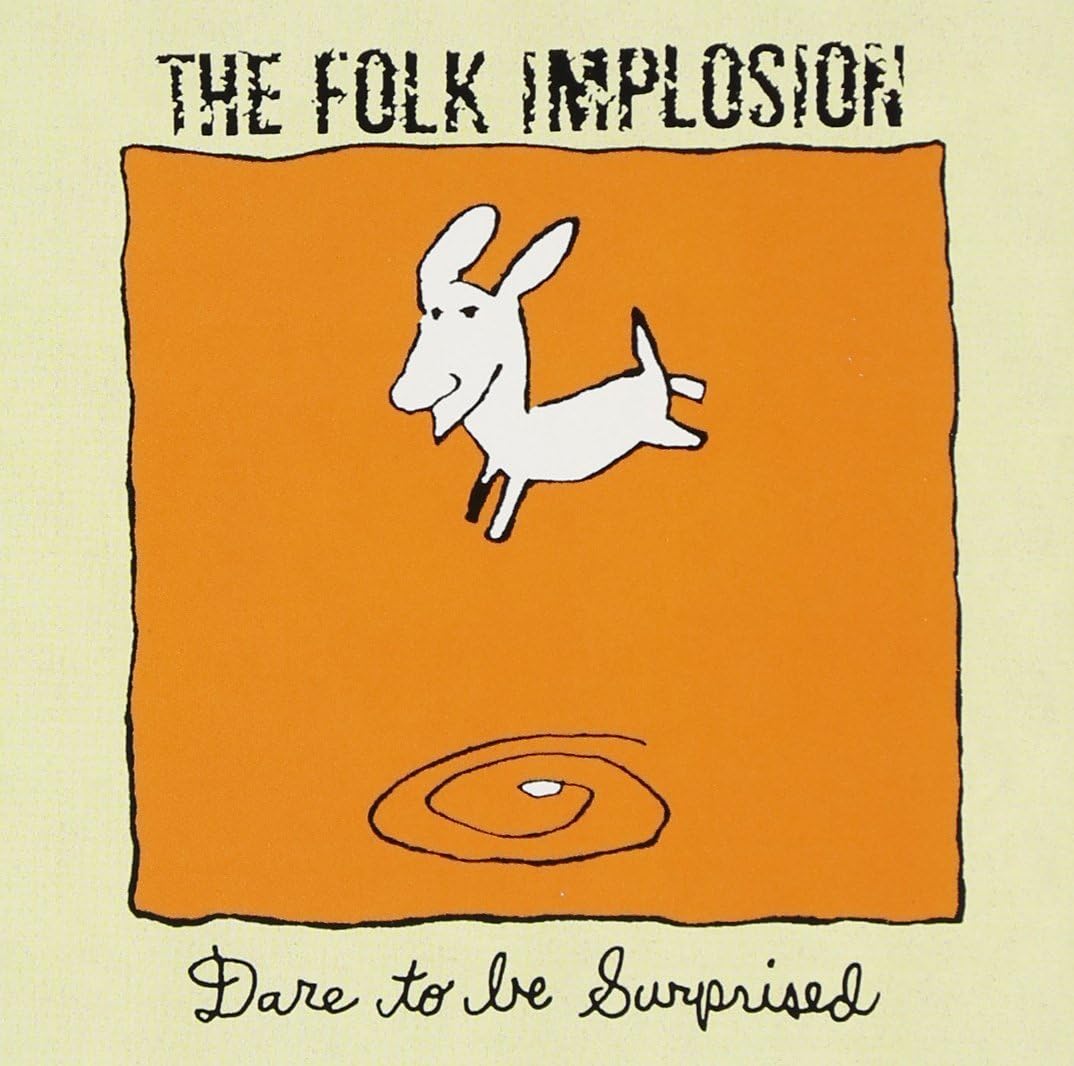 【中古】Dare to Be Surprised / Folk Implosion（帯無し）