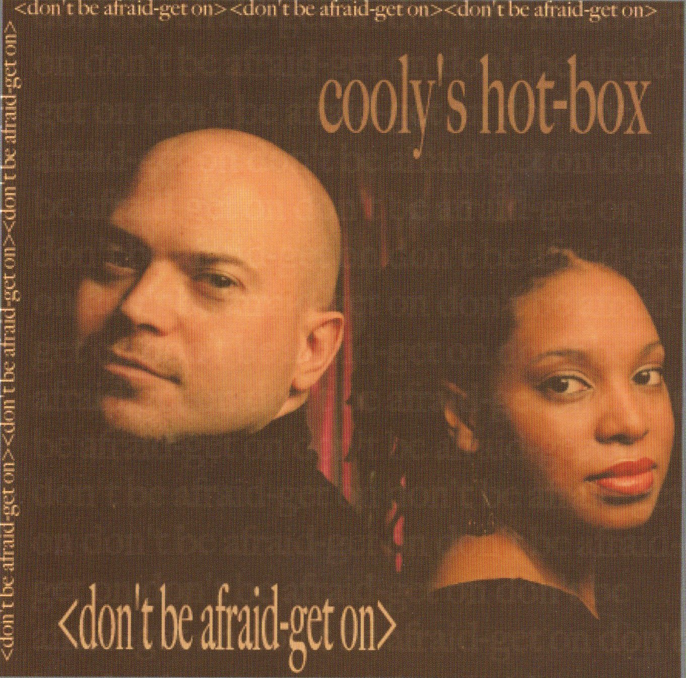 中古】ドント・ビー・アフレイド・ゲット・オン / Coolys Hot Box（帯