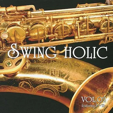 【中古】SWING HOLIC VOL.02 / SWING HOLIC（帯無し）