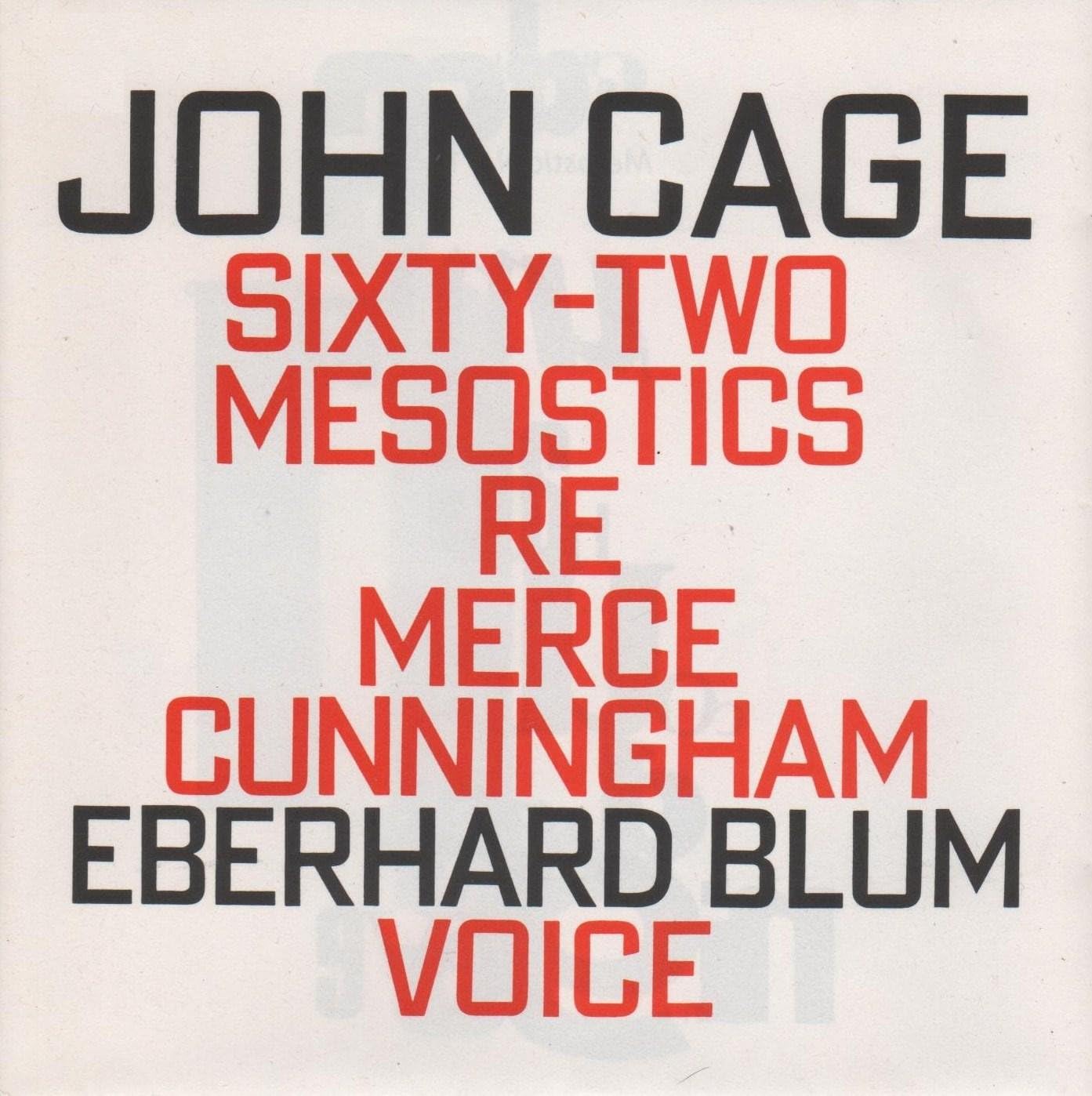 【中古】Cage: Sixty-Two Mesostics Re Merce Cunningham /Eberhard Blum（帯無し）