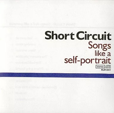 【中古】SONGS LIKE A SELF-PORTRAIT / SHORT CIRCUIT（帯無し）