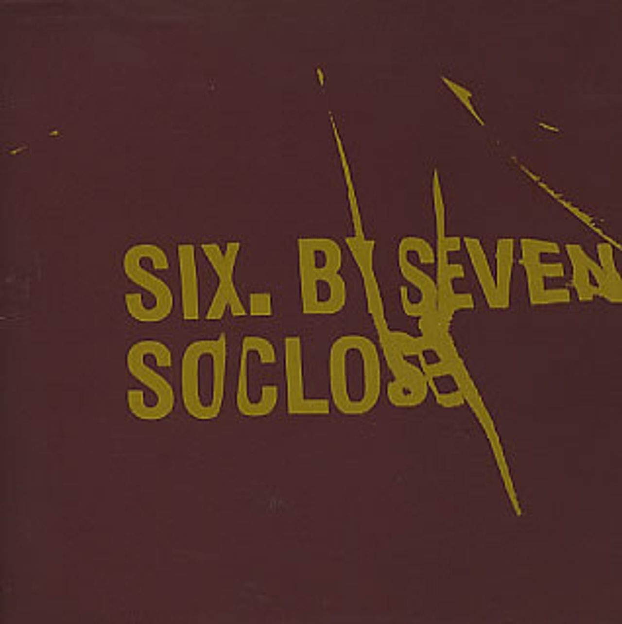 【中古】So Close / シックス・バイ・セヴン（帯無し）