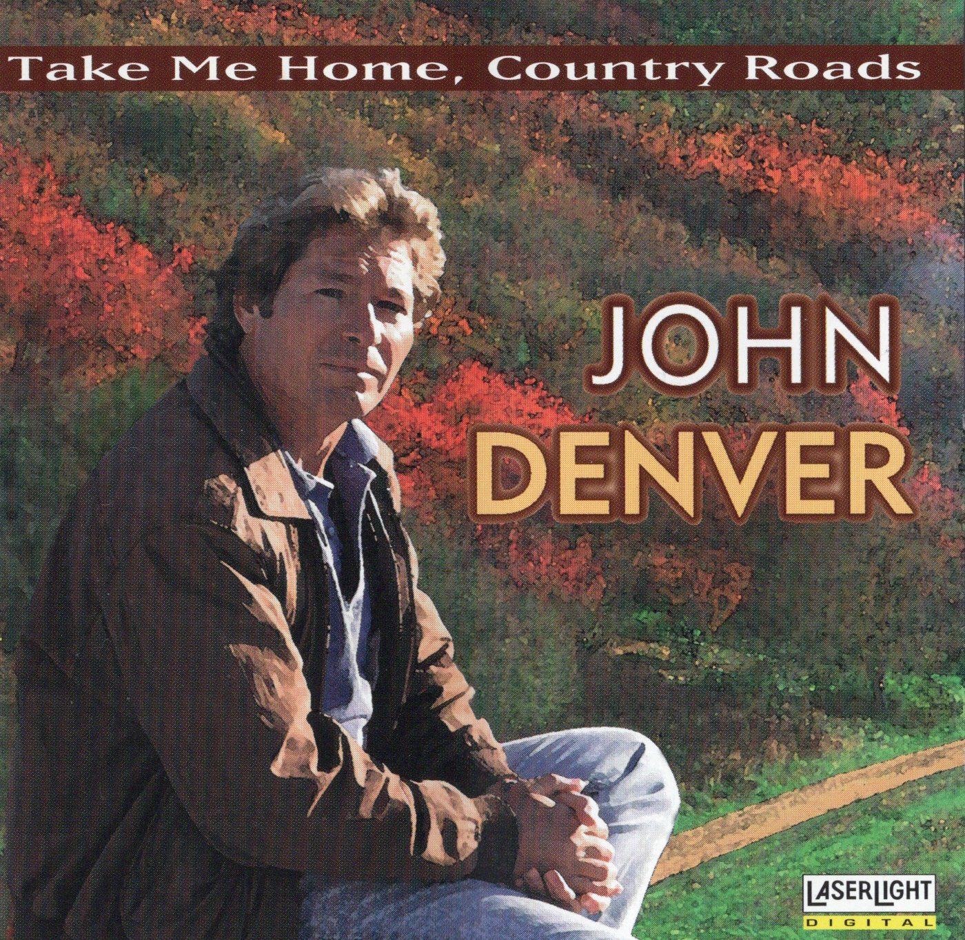 【中古】Take Me Home Country Roads / ジョン・デンバー（帯無し）