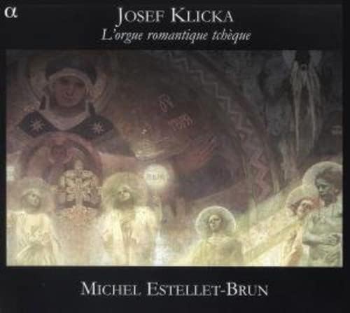 【中古】Klicka: L'orgue Romantique Tcheque / Michel Estellet-Brun （帯無し）