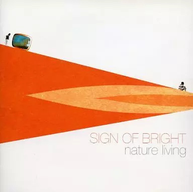 【中古】Sign Of Bright / Nature Living（帯あり）