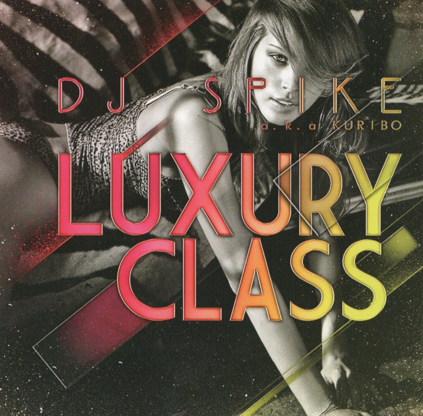 【中古】Luxury Class / DJ Spike A.K.A. Kuribo（帯あり）