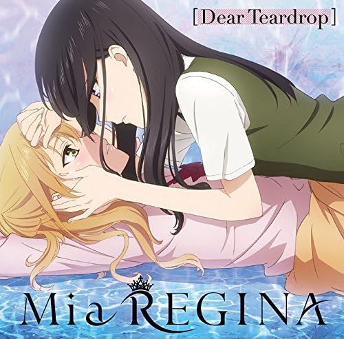 【中古】TVアニメ『citrus』EDテーマ「Dear Teardrop」 / Mia REGINA（帯無し）