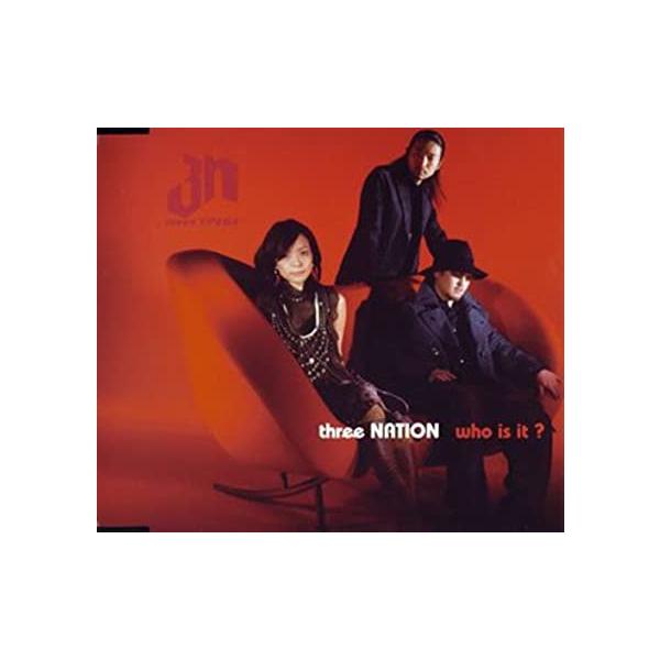 【新品】Who Is It? / three NATION