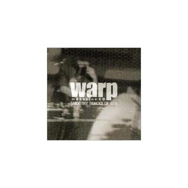 【新品】Warp magazine CD-SMOOTHY TRACKS OF R&amp;B / オムニバス