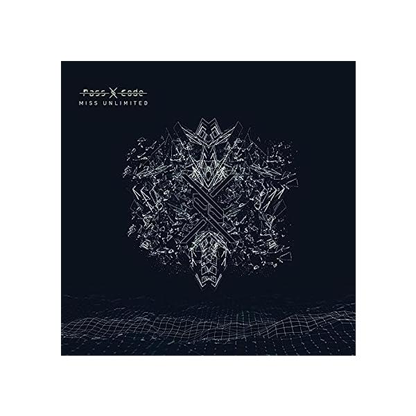 【新品】MISS UNLIMITED(通常盤) / PassCode