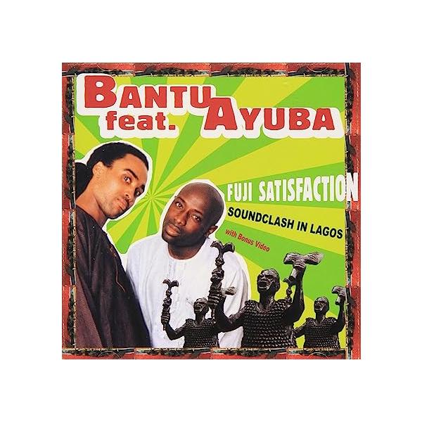 【新品】フジ・サティスファクション-サウンドクラッシュ・イン・レゴス / Ad? Bantu Bantu