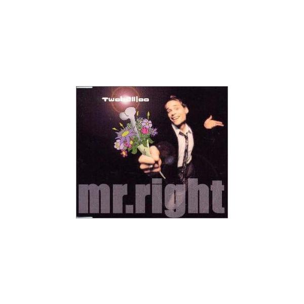 【新品】Mr.Right / ツー・ボール・ルー