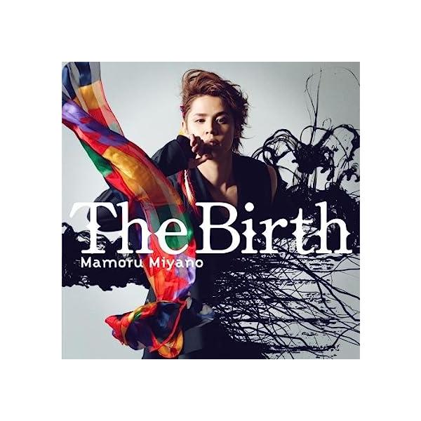 【新品】16thシングル「The Birth」 / 宮野真守