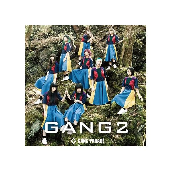 【新品】GANG 2 (通常盤) / GANG PARADE