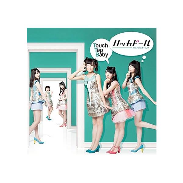 【新品】Touch Tap Baby *CD+DVD / ハッカドール
