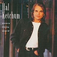 【新品】Every Little Word / Hal Ketchum