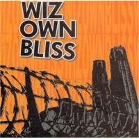 【新品】Wiz Own Bliss / Wiz Own Bliss