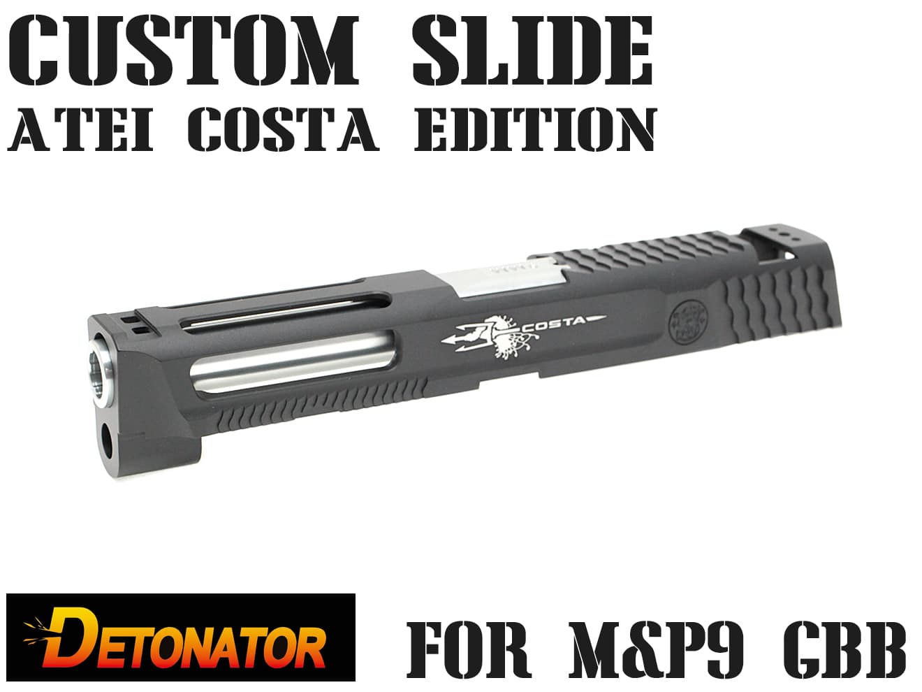 東京マルイ　M&P9 スライド DETONATOR 東京マルイ M&P9用 M&P ATEi Costa Editionカスタム