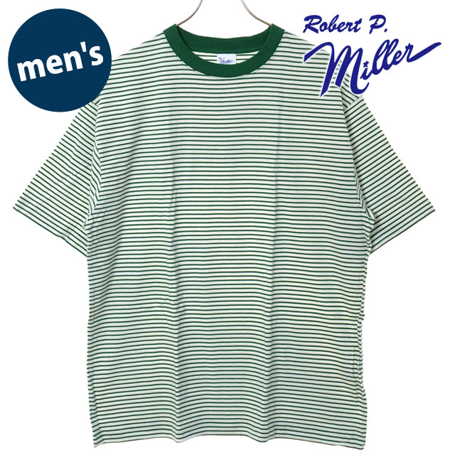 ���o�[�g�s�[�~���[ Robert P. Miller USA�R�b�g��T�V���c 135C SS25 USA cotton T-shirt �����Y �g�b�v�X ���� ���u�҂� �X�g���C�v WHT-GN  ���K�戵�X