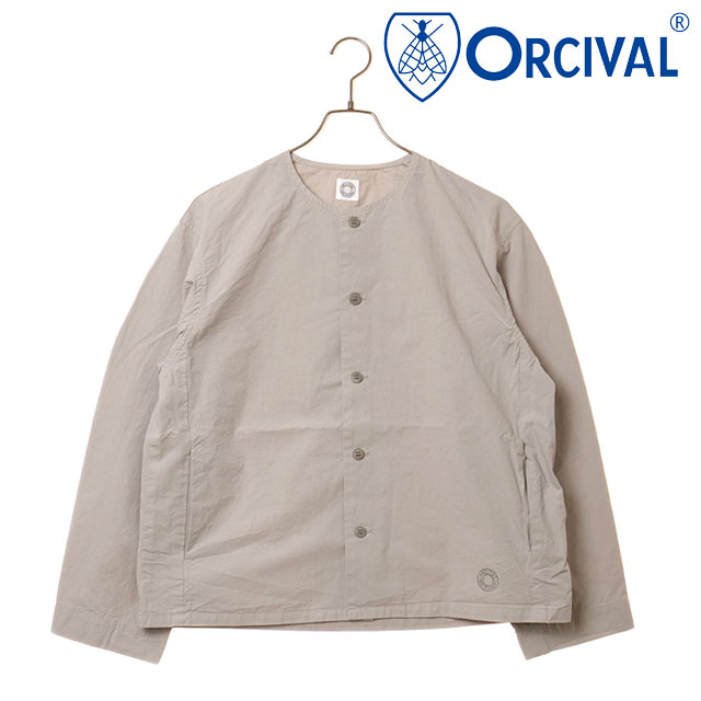 オーシバル ORCIVAL カラーレス シャツ [OR-B0421-OOM FW25] COLLARLESS SHIRT 日本製 メンズ・レディース ライトアウター ブルゾン ノーカラー 製品染め LT.GREY 正規取扱店 ORCIVAL（オーシバル） カラーレス シャツ OR-B0421-OOM FW25