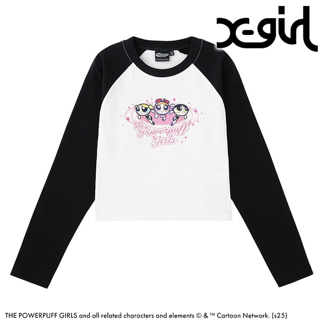 エックスガール X-girl パワーパフガールズ ラグラン ロングスリーブ ベビーTシャツ 105251011022 THE POWERPUFF GIRLS RAGLAN LS BABY TEE WHITE 正規取扱店